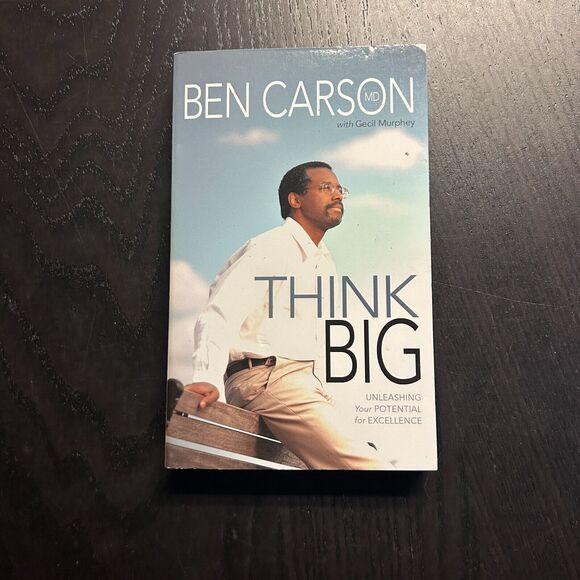 Think Big : Unleashing Your Potential for Excellence Ben Carson Cecil Murphey - Picture 1 of 5
